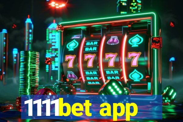 1111bet app